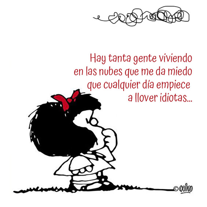 Los memes de Mafalda siempre vienen bien. 